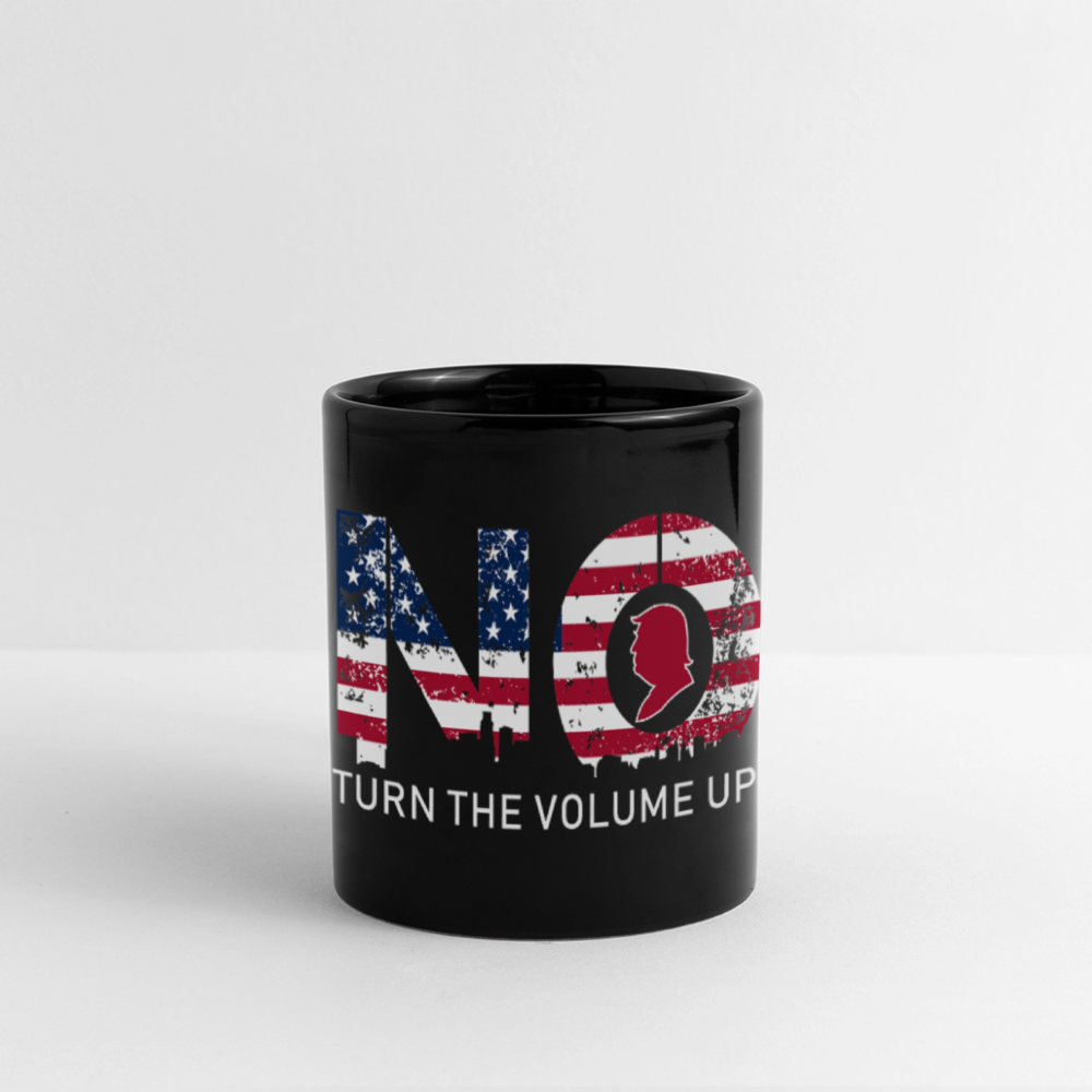 Full Color Panoramic Mug - black Mug with bold “NO” graphic filled with the American flag, red omega symbol in the “O,” and slogan “TURN THE VOLUME UP” with red stars – antifascist design.