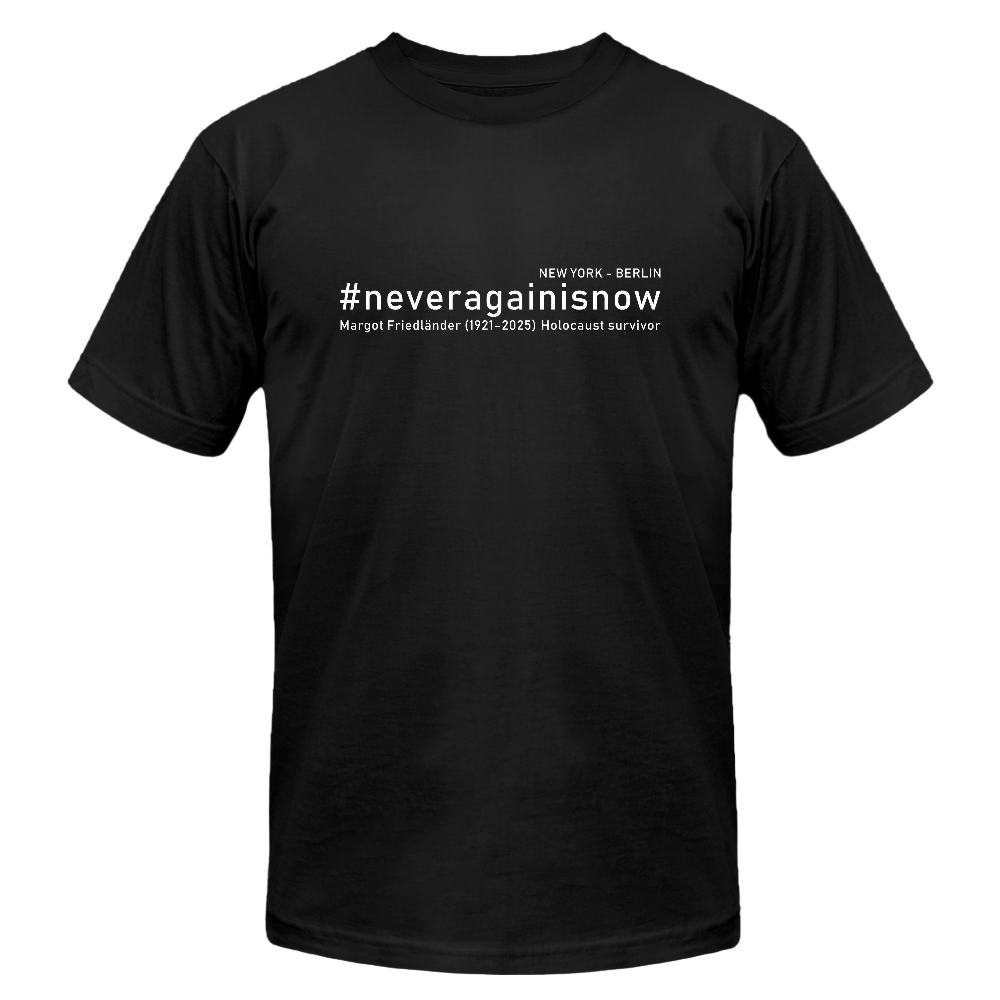NeverAgainIsNow – Unisex Protest Shirt - History Threads